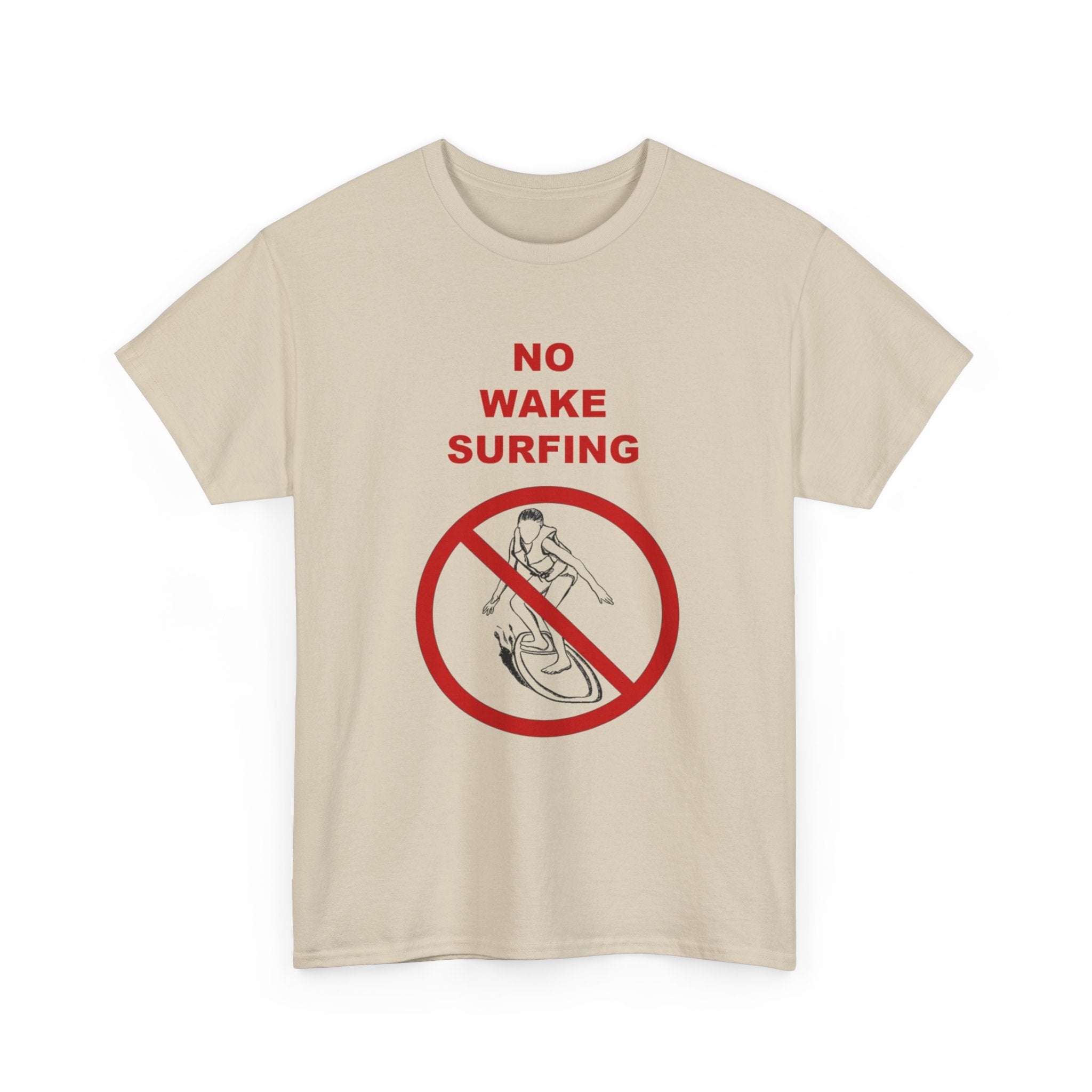 "No Wake Surfing" parody graphic waterski themed unisex T-shirt