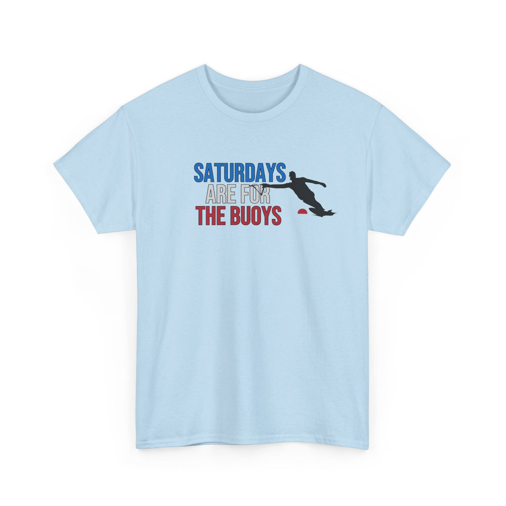 "Saturdays Are For The Buoys" - Water ski slalom short-sleeve graphic t-shirt