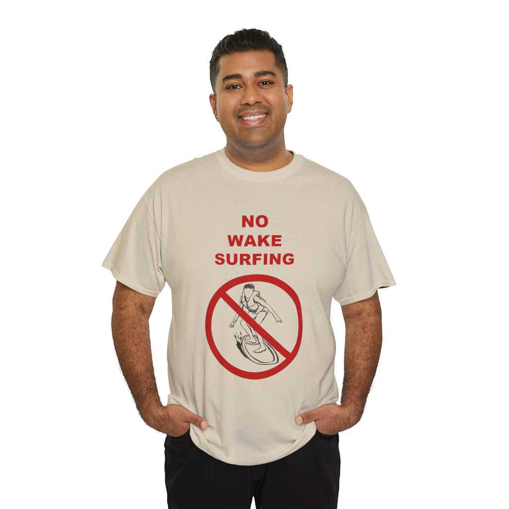 "No Wake Surfing" parody graphic waterski themed unisex T-shirt