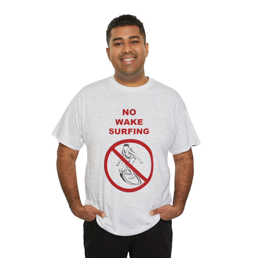 "No Wake Surfing" parody graphic waterski themed unisex T-shirt