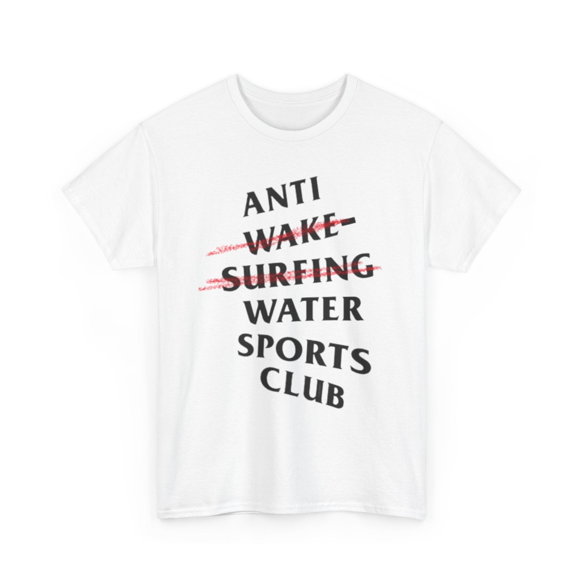 "Anti Wake Surfing Water Sports Club" - parody water ski short-sleeve unisex graphic T-shirt